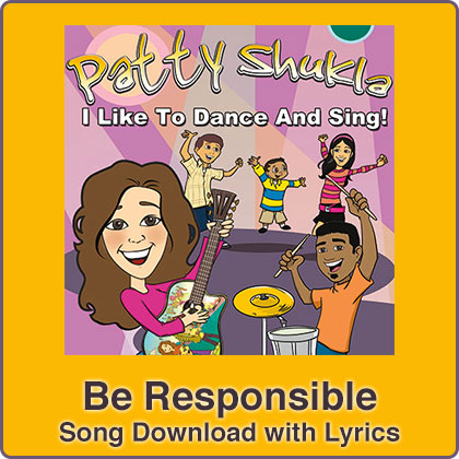Be Responsible song