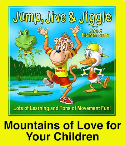 Mountains of Love for Your Children