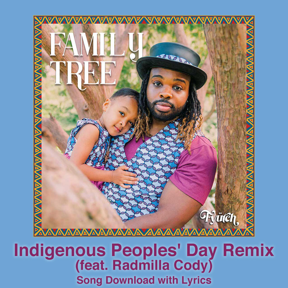 Indigenous People's Day Remix