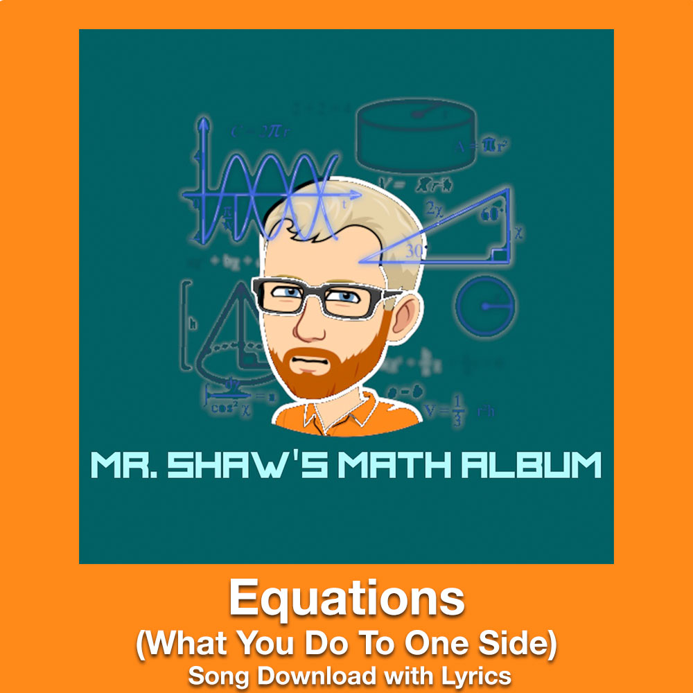 Equations (What You Do To One Side) Song