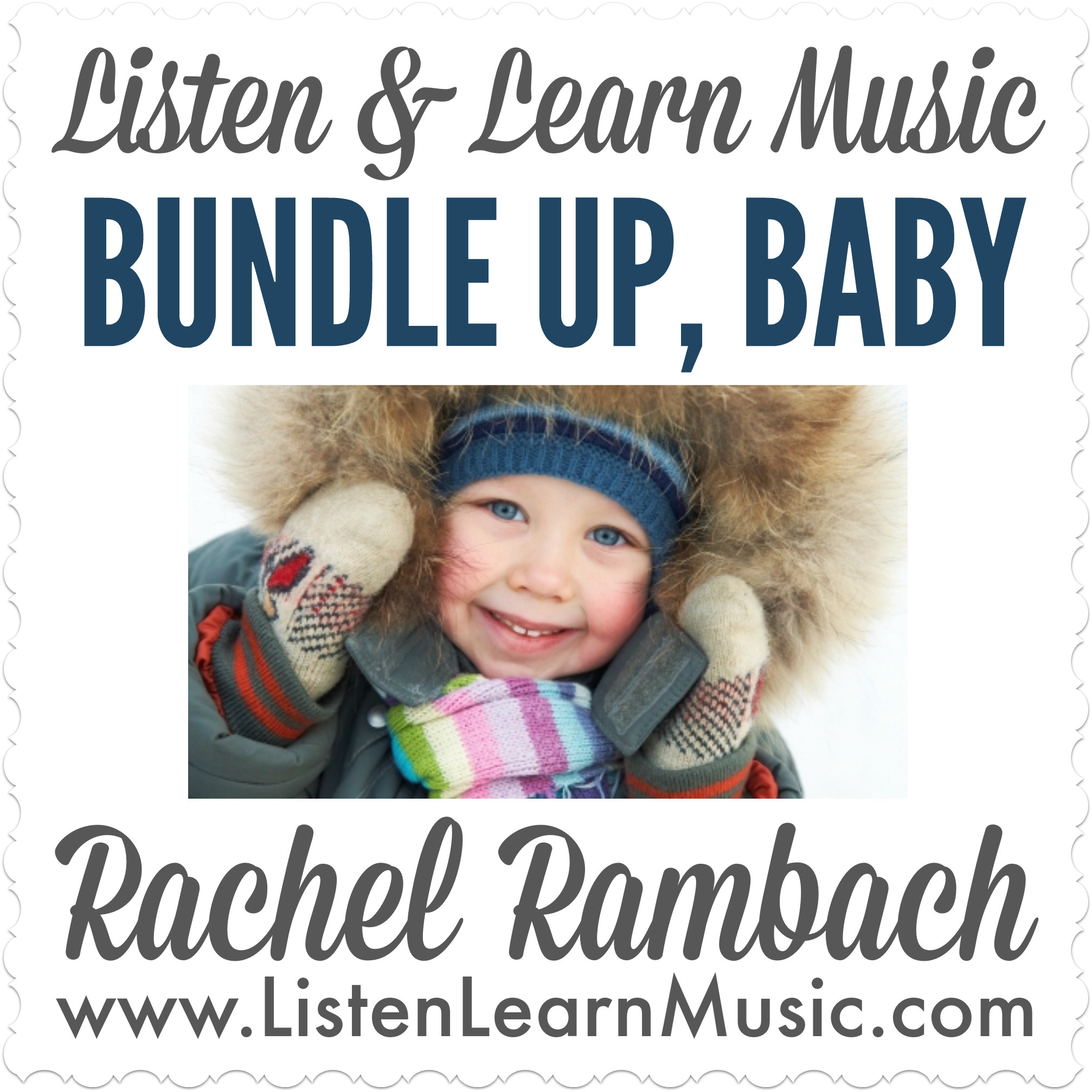 Bundle Up Baby Song