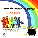 Ella Jenkins: I Know The Colors In The Rainbow Ella Jenkins: I Know The Colors In The Rainbow